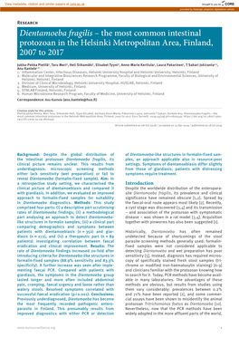 Dientamoeba Fragilis – the Most Common Intestinal Protozoan in the Helsinki Metropolitan Area, Finland, 2007 to 2017