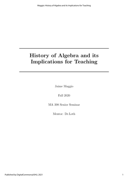 History of Algebra and Its Implications for Teaching