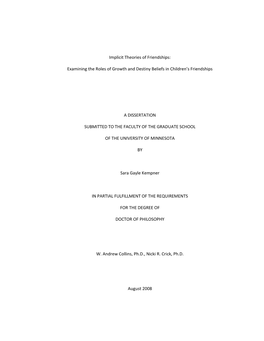 Implicit Theories of Friendships: Examining the Roles of Growth and Destiny Beliefs in Children's Friendships a DISSERTATION