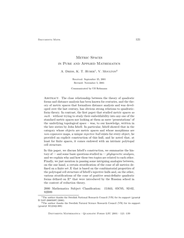 Metric Spaces in Pure and Applied Mathematics