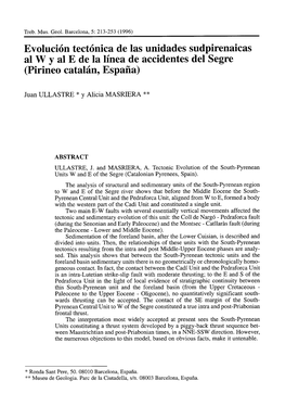 Evolución Tectónica De Las Unidades Sudpirenaicas A! W Y at E De La Linea De Accidentes Del Segre (Pirineo Catalán, España)