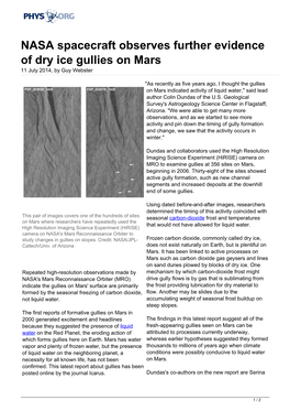 NASA Spacecraft Observes Further Evidence of Dry Ice Gullies on Mars 11 July 2014, by Guy Webster