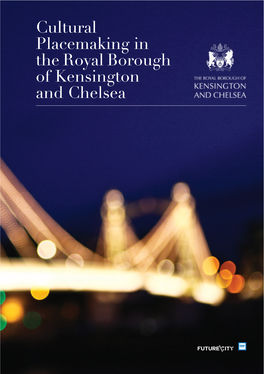 Cultural Placemaking in the Royal Borough of Kensington and Chelsea