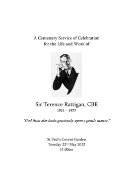 Sir Terence Rattigan, CBE 1911 – 1977