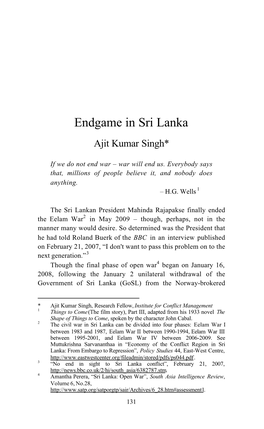 Endgame in Sri Lanka Ajit Kumar Singh*