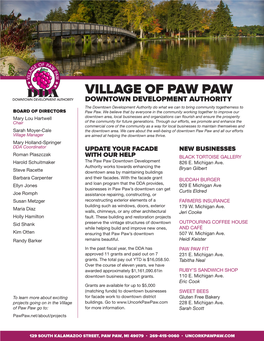 VILLAGE of PAW PAW DOWNTOWN DEVELOPMENT AUTHORITY the Downtown Development Authority Do What We Can to Bring Community Togetherness to BOARD of DIRECTORS Paw Paw