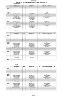 2015 2016 Strona 1 ODJAZDY AUTOBUSÓW SZKOLNYCH 2016/2017 R