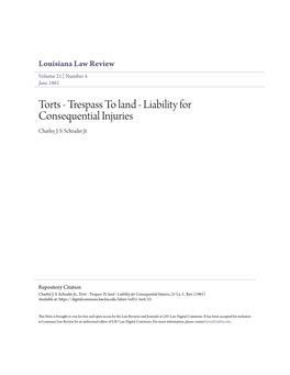 Torts - Trespass to Land - Liability for Consequential Injuries Charley J