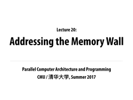 Parallel Computer Architecture and Programming CMU / 清华 大学