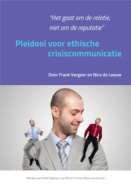 Pleidooi Voor Ethische Crisiscommunicatie