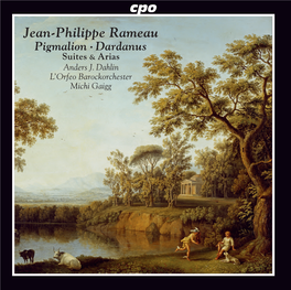 Cpo 555 156 2 Booklet.Indd 1 12.06.2020 09:36:39 Jean-Philippe Rameau