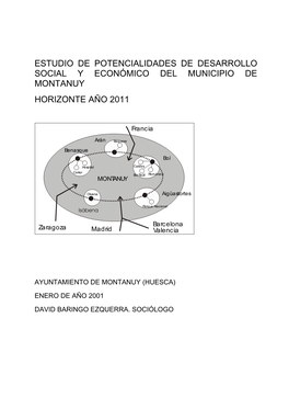 Estudio De Potencialidades De Desarrollo Social Y Económico Del Municipio De Montanuy Horizonte Año 2011