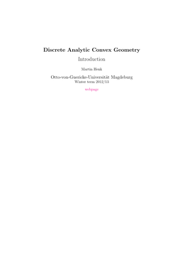 Discrete Analytic Convex Geometry Introduction