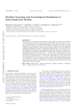Machine Learning and Cosmological Simulations I: Semi-Analytical Models