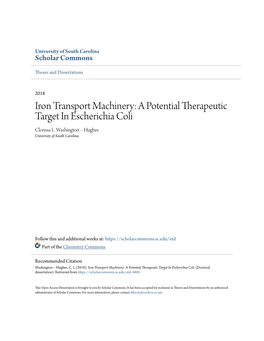 Iron Transport Machinery: a Potential Therapeutic Target in Escherichia Coli Clorissa L