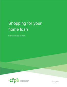 SHOPPING for YOUR HOME LOAN: SETTLEMENT COST BOOKLET Table of Contents