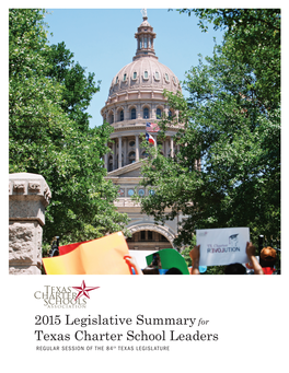 2015 Legislative Summaryfor Texas Charter School Leaders