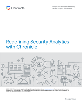 Redefining Security Analytics with Chronicle