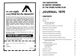 JOURNAL 1976 Everythingbut the Mountain! We Stock Climbing Gear, Boots, Sleeping Bags, Duvets, Waterproof CONTENTS Clothing