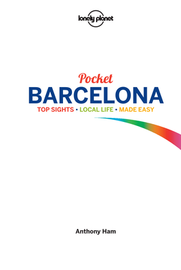 Barcelona Top Sights • Local Life • Made Easy