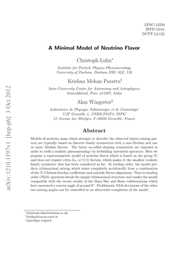 A Minimal Model of Neutrino Flavor