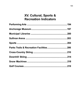 XV. Cultural, Sports & Recreation Indicators