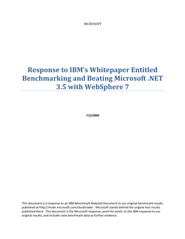 Response to IBM's Whitepaper Entitled Benchmarking and Beating Microsoft .NET 3.5 with Websphere 7
