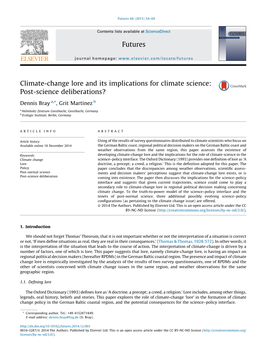 Climate-Change Lore and Its Implications for Climate Science: Post-Science Deliberations?