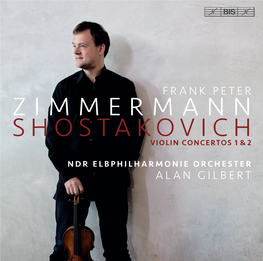 Zimmermann Shostakovich Violin Concertos 1 & 2