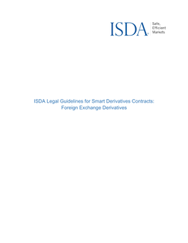 ISDA Legal Guidelines for Smart Derivatives Contracts: Foreign Exchange Derivatives