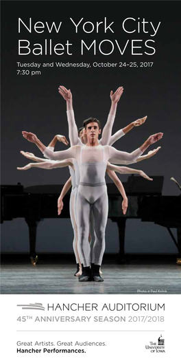 New York City Ballet MOVES Tuesday and Wednesday, October 24–25, 2017 7:30 Pm
