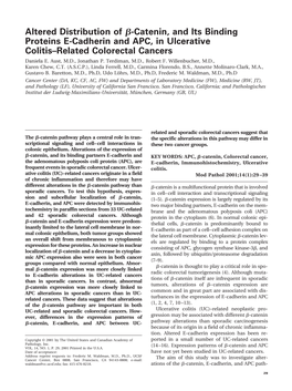 Altered Distribution of ß-Catenin, and Its Binding Proteins E-Cadherin And