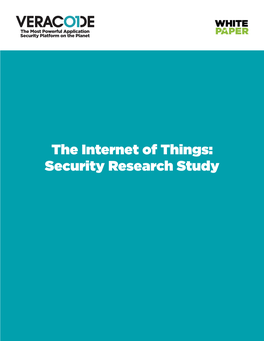 Veracode White Paper—The Internet of Things: Security Research Study