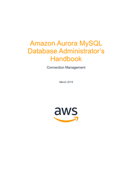 Amazon Aurora Mysql Database Administrator's Handbook