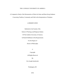 A Comparative Study of the Hermeneutics of Henri De Lubac and Hans-Georg Gadamer Concerning Tradition, Community and Faith in Th