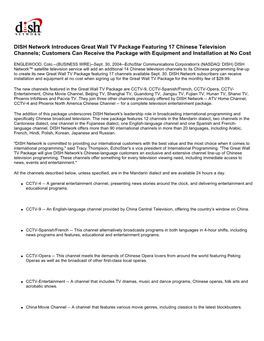 DISH Network Introduces Great Wall TV Package Featuring 17 Chinese Television Channels; Customers Can Receive the Package with Equipment and Installation at No Cost