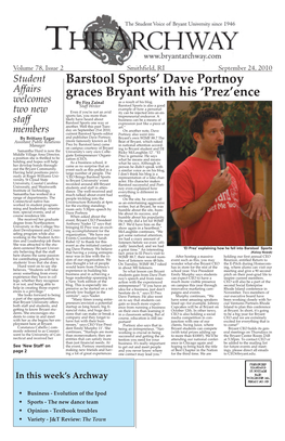 Barstool Sports' Dave Portnoy Graces Bryant with His 'Prez'ence