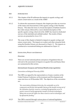 10 AQUATIC ECOLOGY 10.1 10.1.1 This Chapter of the ES Addresses the Impacts to Aquatic Ecology and Nature Conservation As a Resu