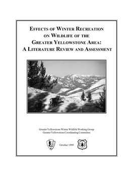 Effects of Winter Recreation on Wildlife of the Greater Yellowstone Area: a Literature Review and Assessment