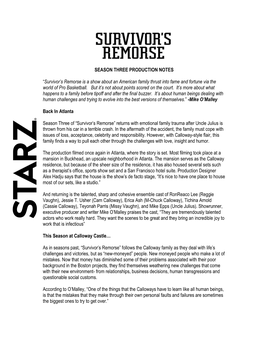 SEASON THREE PRODUCTION NOTES “Survivor's Remorse