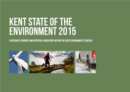 Kent State of the Environment Report: Evidence Base