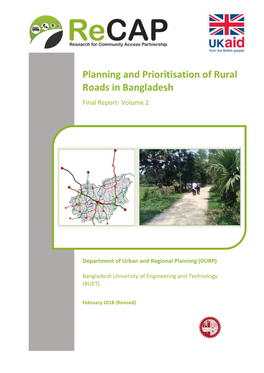 Planning and Prioritisation of Rural Roads in Bangladesh Final Report- Volume 2