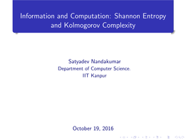 Shannon Entropy and Kolmogorov Complexity