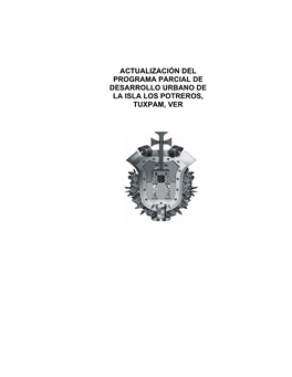 Actualización Del Programa Parcial De Desarrollo Urbano De La Isla Los Potreros