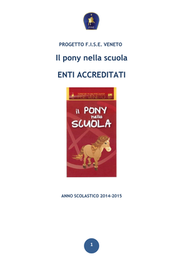 Il Pony Nella Scuola ENTI ACCREDITATI