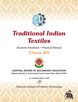 Traditional Indian Textiles Students Handbook + Practical Manual Class XII