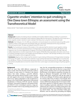 Cigarette Smokers' Intention to Quit Smoking in Dire Dawa Town Ethiopia: an Assessment Using the Transtheoretical Model BMC Public Health 2010, 10:320