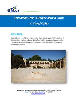 Beiteddine-Deir El Qamar-Mussa Castle Al Chouf Cedar