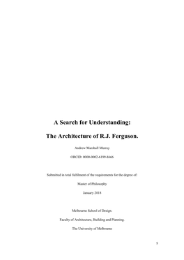 A Search for Understanding: the Architecture of R.J. Ferguson