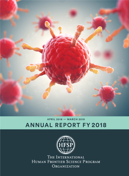 Annual Report Fy 2018 Human Frontier Science Program Organization